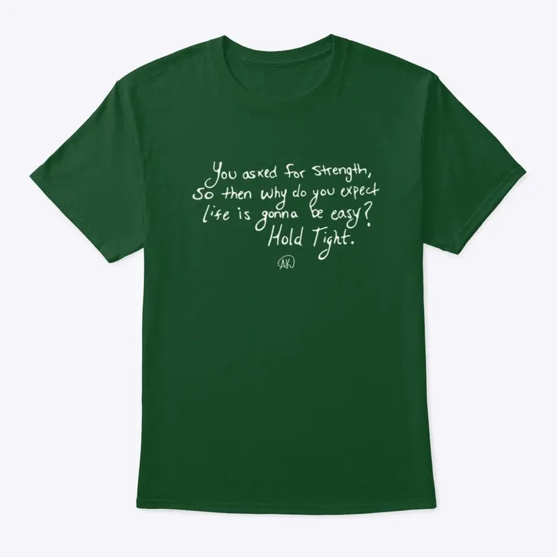 "Hold Tight" Handwritten Lyric Tee #2